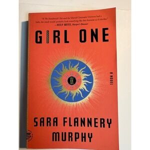 Girl One Sara Flannery Murphy Paperback Novel Speculative Feminist Thriller B001